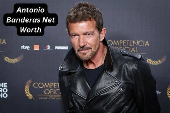 antonio banderas net worth antonio banderas net worth