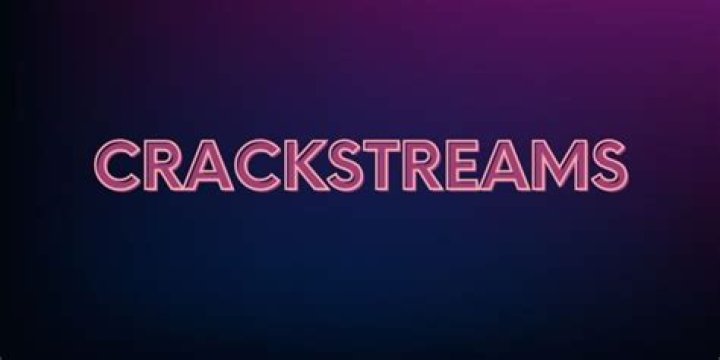 Crackstreams