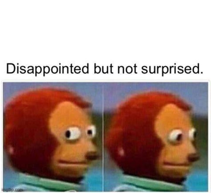 Disappointed face Memes