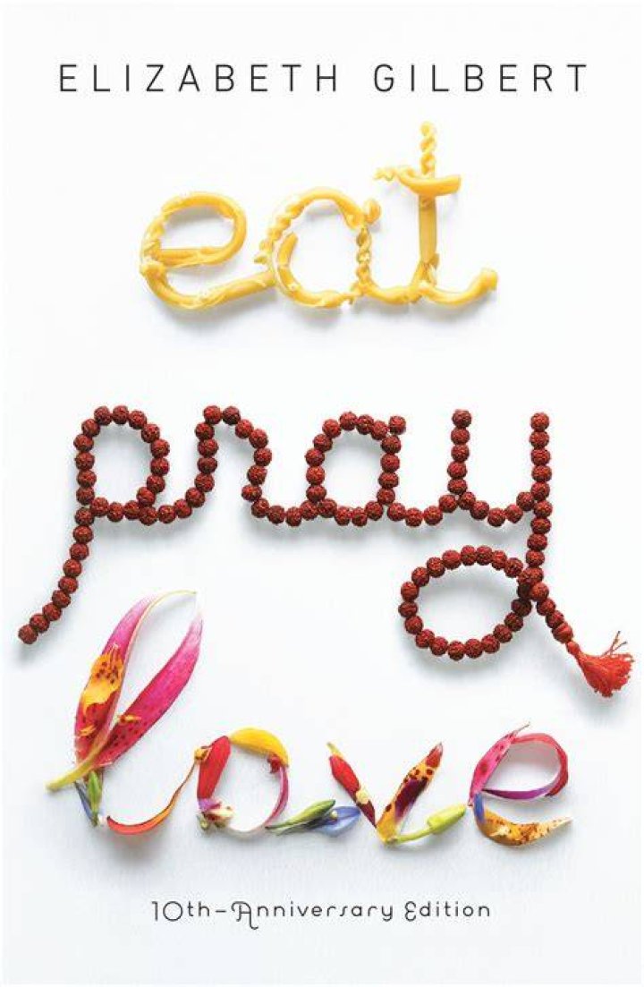 Elizabeth Gilbert Eat Pray Love