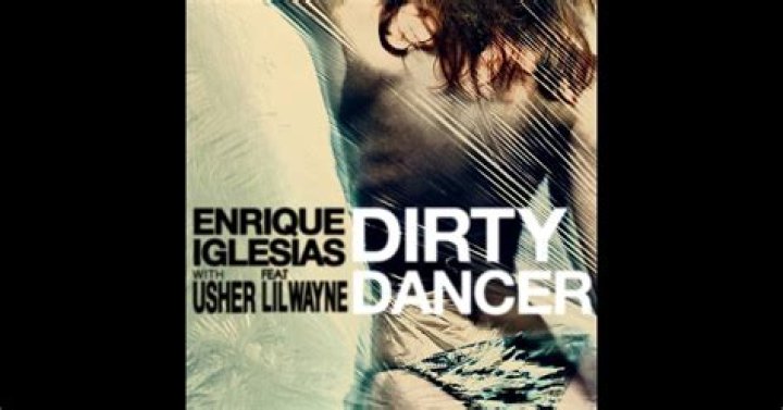 Enrique Iglesias, Usher - Dirty Dancer ft. Lil Wayne - enrique iglesias spanish songs list