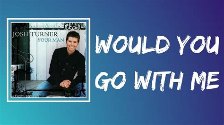 Josh Turner - Would You Go With Me (Official Music Video) - country songs on tiktok 2020