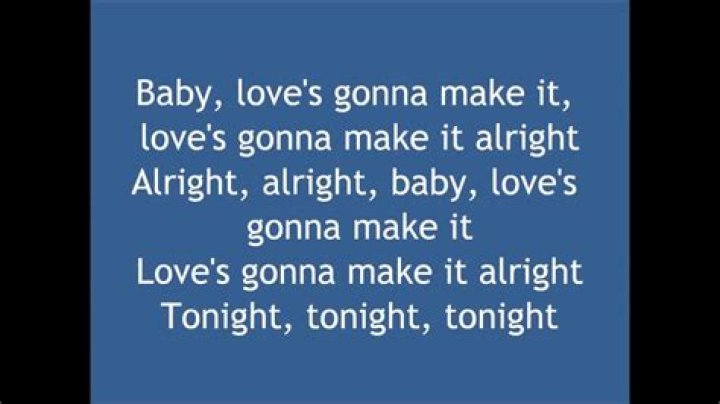 Love's Gonna Make It Alright Lyrics - George Strait - Songs written by Chris Stapleton