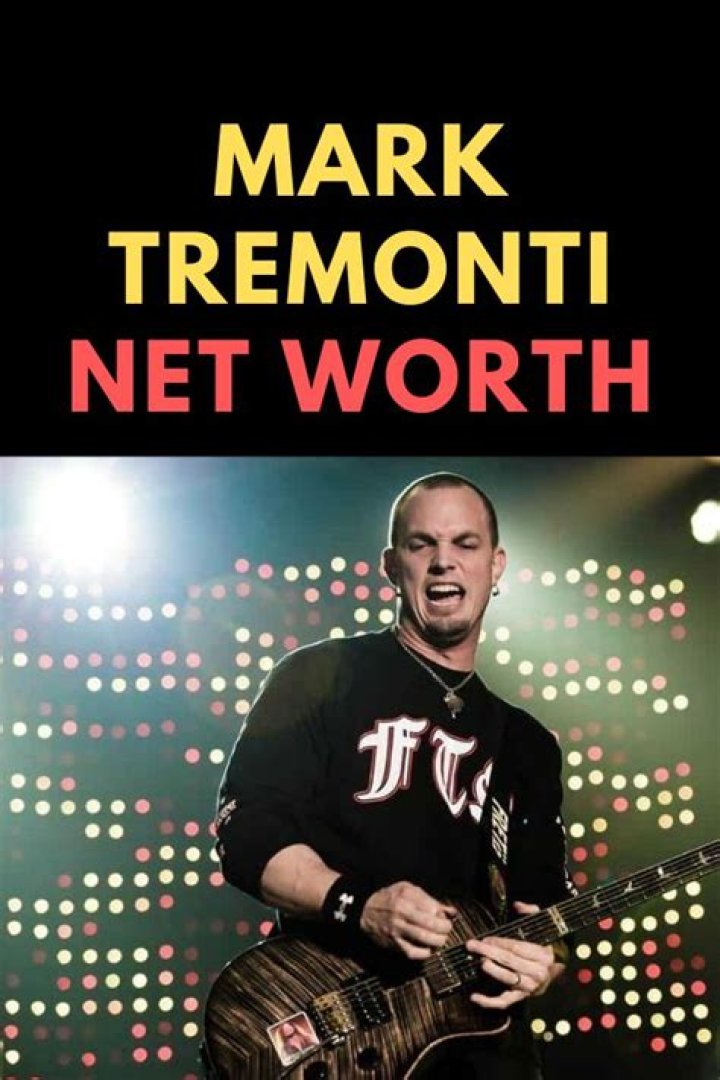 Mark Tremonti Net Worth 2024