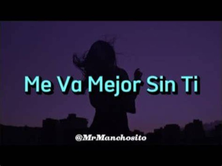 Mejor Sin Ti