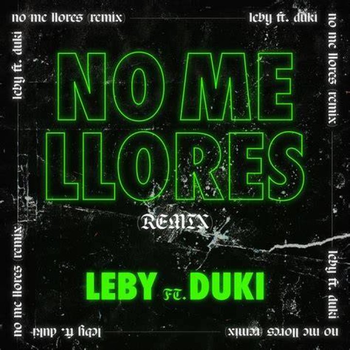 {No Me Llores (Remix)} Best Songs