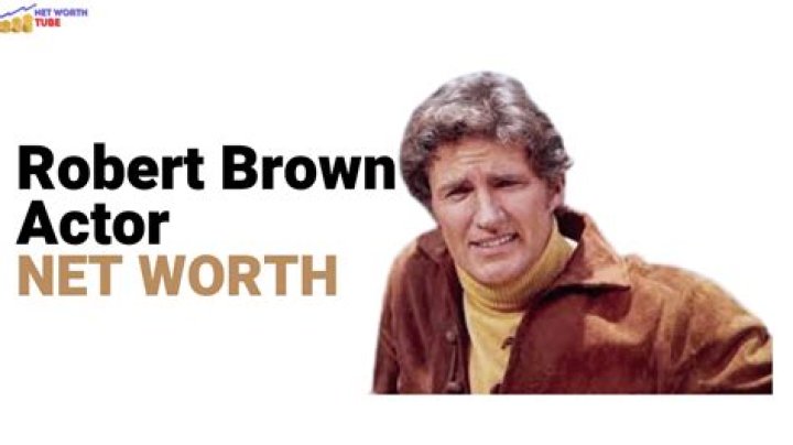Robert Brown Net Worth