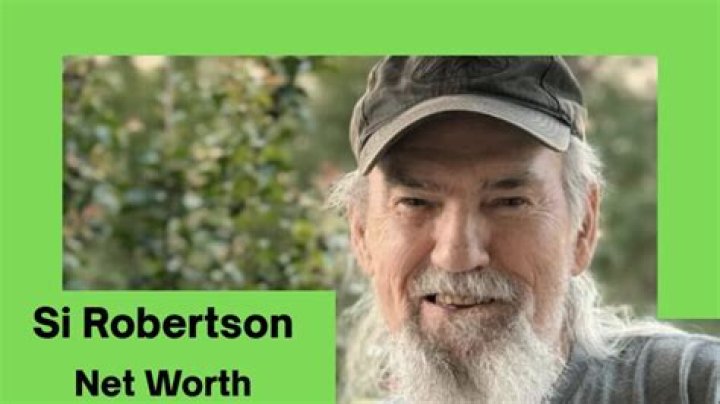 Si Robertson Net Worth – How Much is Robertson Worth?