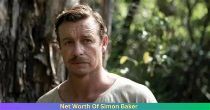 Simon Richard Baker Net Worth 2024