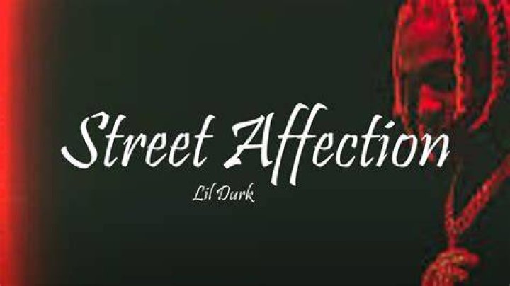 Street Affection by Lil Durk from USA