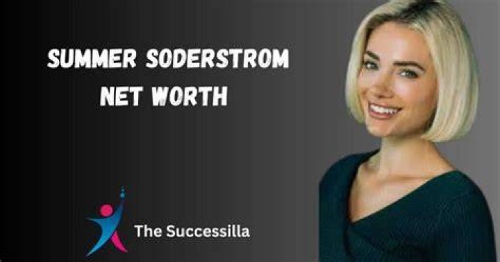 Summer Soderstrom Net Worth 2024