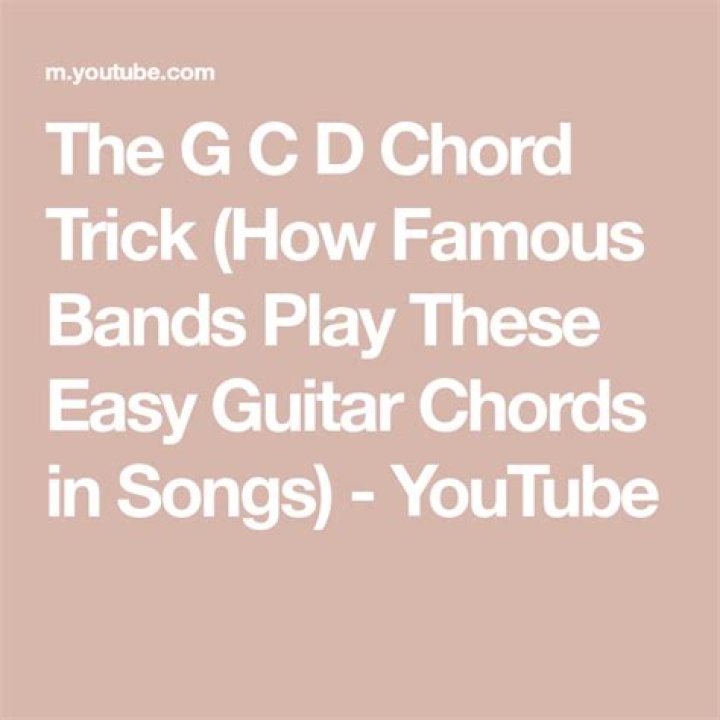 The G C D Chord Trick (How Famous Bands Play These Easy Guitar Chords in Songs) - g c d em country songs
